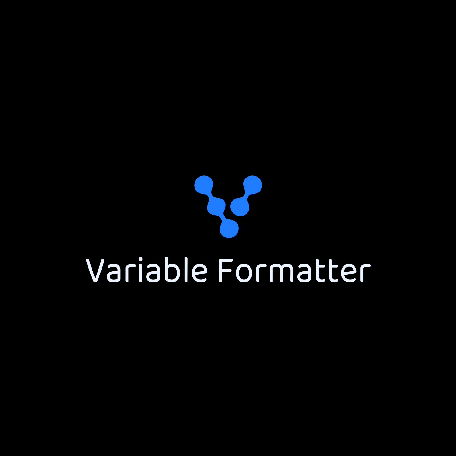 Variable Formatter